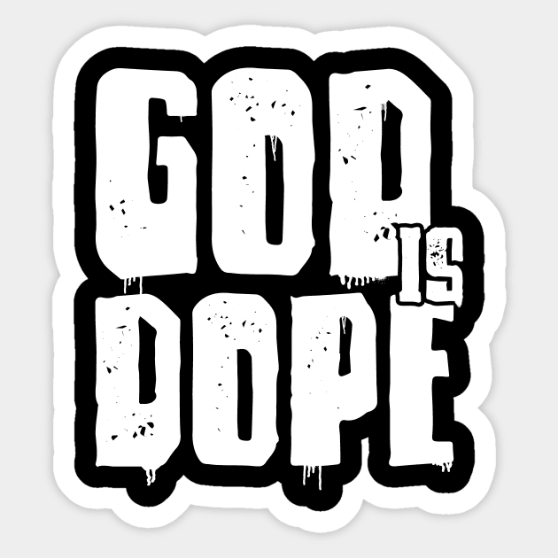 GOD IS DOP , Christian Jesus Faith Believer Sticker by shirts.for.passions